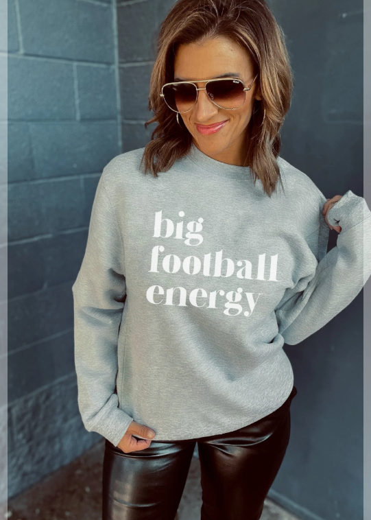 Big Football Energy Crewneck - Made to Order