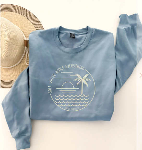 Saltwater Heals everything Crewneck - Made to Order