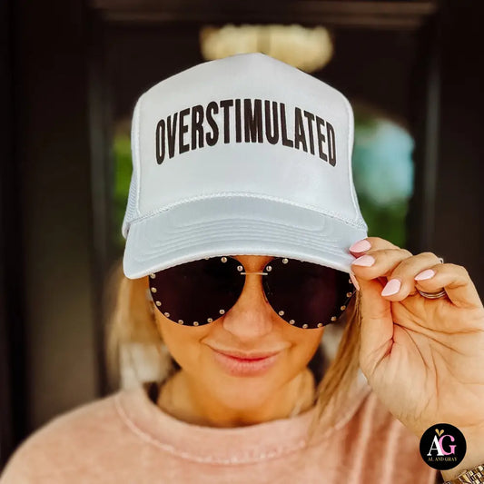 Overstimulated - Trucker Hat