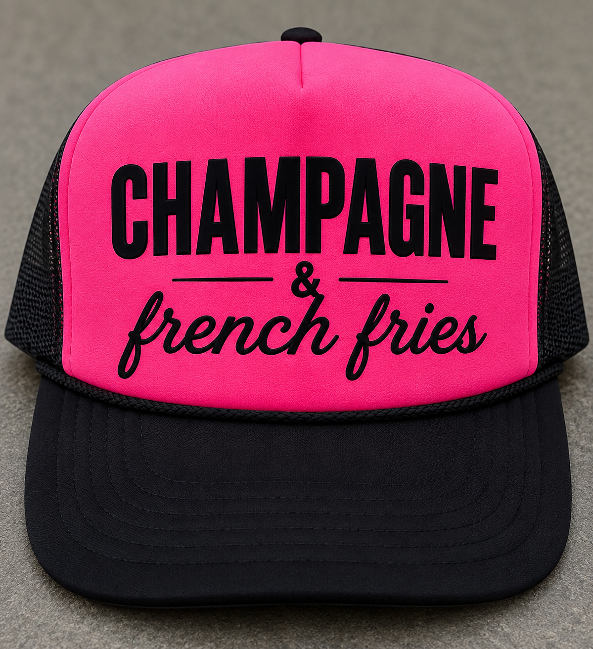 Champagne and French Fries - UNISEX Neon Pink and Black Trucker Hat