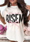 He is Risen - Easter Graphic Tee