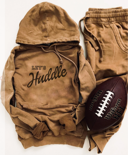 Let's Huddle - Hoodie - Made to Order