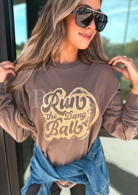Run the Dang Ball - Graphic Tee