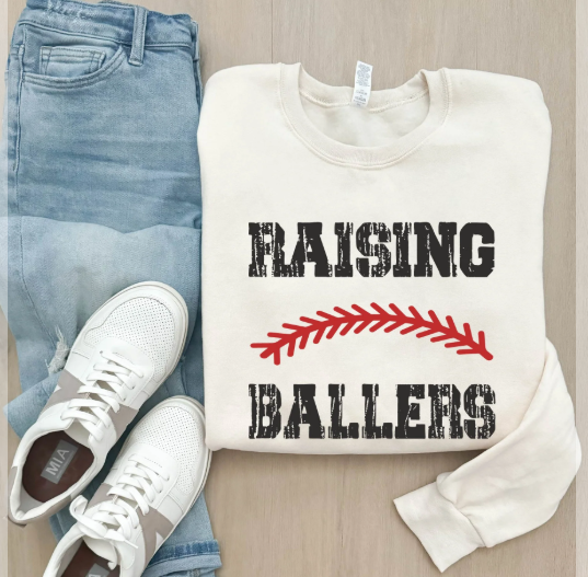 Raising Ballers Sweatshirt  - Made to Order