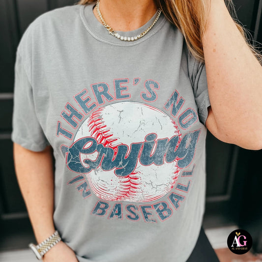 There's no crying in Baseball - Graphic Tee